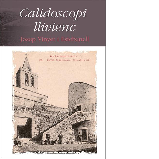 CALIDOSCOPI LLIVIENC | 9788492789184 | VINYET I ESTEBANELL, JOSEP