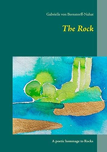 ROCK, THE | 9783749498468 | VON BERNSTORFF-NAHAT, GABRIELLE