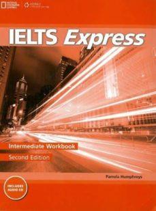 IELTS EXPRESS INTERM EJERCICIOS+CD | 9781133313014