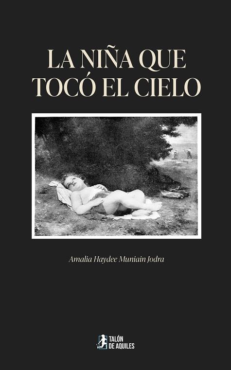 NIÑA QUE TOCÓ EL CIELO, LA | 9791388245626 | MUNIAIN, AMALIA HAYDEE