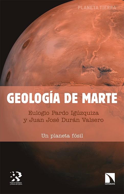 GEOLOGÍA DE MARTE | 9788490978986 | PARDO IGUZQUIZA, EULOGIO