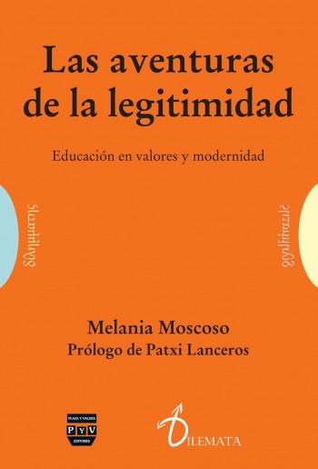 AVENTURAS DE LA LEGITIMIDAD, LAS | 9788415271505 | MOSCOSO, MELANIA