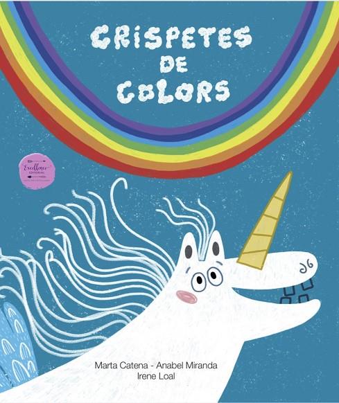 CRISPETES DE COLORS | 9788412887051 | CALERO, MARTA