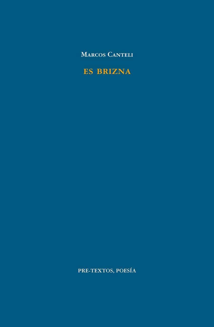 ES BRIZNA | 9788415297420 | CANTELI VIGÓN, MARCOS