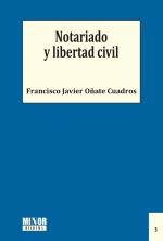 NOTARIADO Y LIBERTAD CIVIL | 9788411227803 | OÑATE CUADROS, F. JAVIER