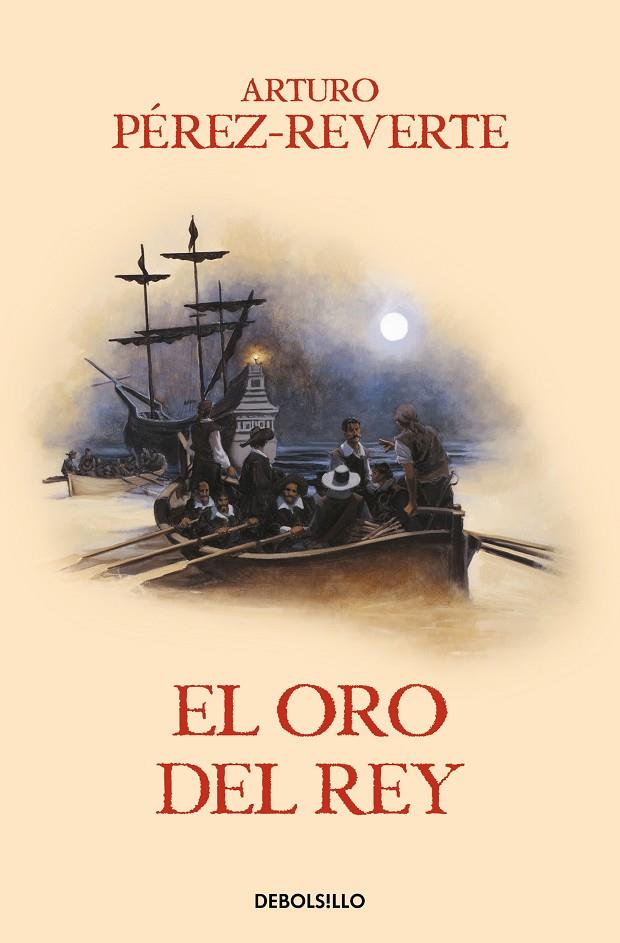 ORO DEL REY, EL | 9788466329170 | PEREZ-REVERTE, ARTURO