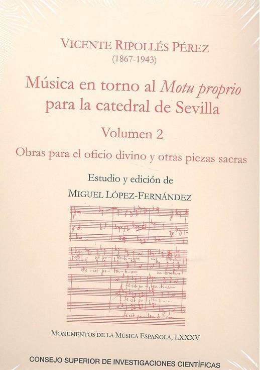 MUSICA EN TORNO AL MOTU PROPRIO PARA LA CATEDRAL DE SEVILLA | 9788400105969 | RIPOLLÉS PÉREZ, VICENTE