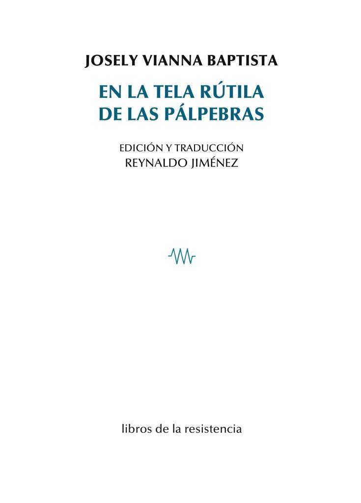 EN LA TELA RÚTILA DE LAS PÁLPEBRAS | 9788419943521 | BAPTISTA, JOSELY VIANNA