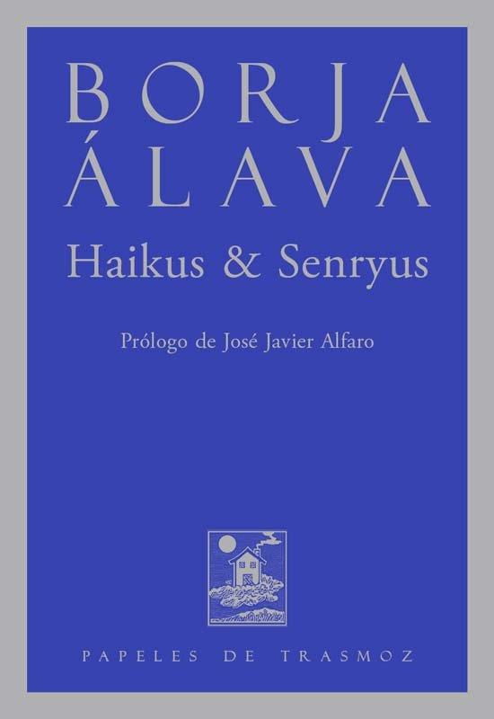 HAIKUS & SENRYUS | 9791399002553 | ALAVA, BORJA