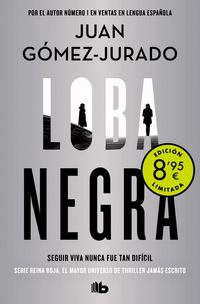 LOBA NEGRA (ANTONIA SCOTT 2) (CAMPAÑA DE VERANO EDICIÓN LIMITADA) | 9788413146645 | GÓMEZ-JURADO, JUAN