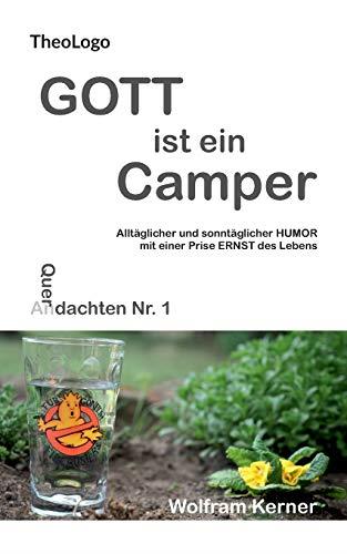 GOTT IST EIN CAMPER | 9783751936101 | KERNER, WOLFRAM