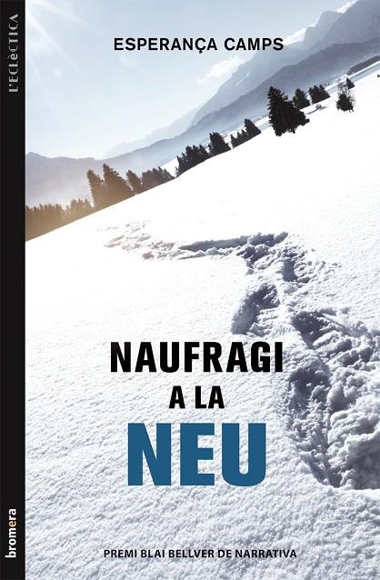 NAUFRAGI A LA NEU | 9788490260630 | CAMPS BARBER, ESPERANÇA