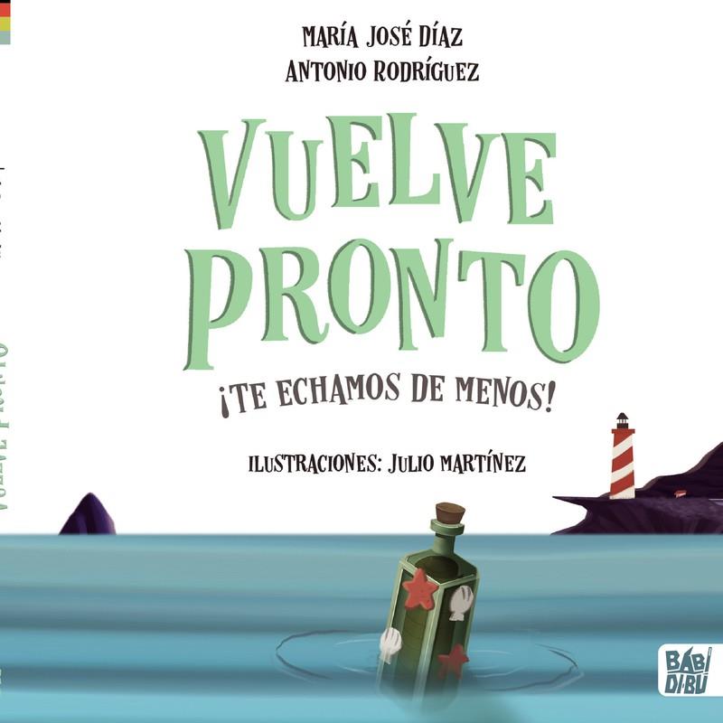 VUELVE PRONTO | 9788419339270 | DIAZ , RODRIGUEZ