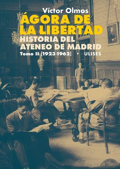 AGORA DE LA LIBERTAD - TOMO 2 | 9788416300648 | OLMOS, VICTOR