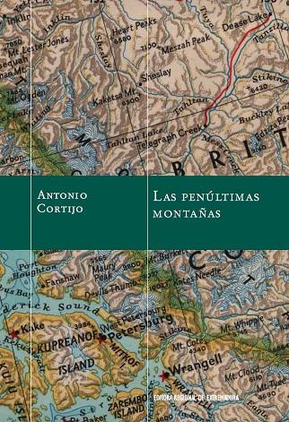 PENÚLTIMAS MONTAÑAS, LAS | 9788498526882 | CORTIJO FLORENTINO, ANTONIO