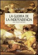 GUERRA DE LA INDEPENDENCIA, LA | 9788484324751 | ESDAILE, CHARLES
