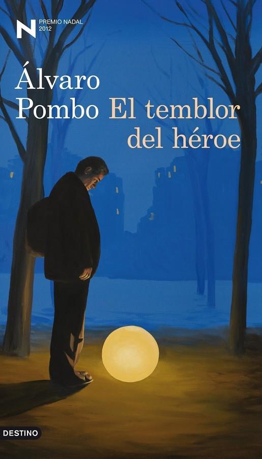 TEMBLOR DEL HÉROE, EL | 9788423324910 | POMBO, ÁLVARO