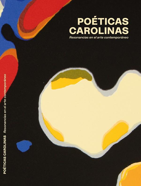 POÉTICAS CAROLINAS | 9788433875822 | VARIOS AUTORES