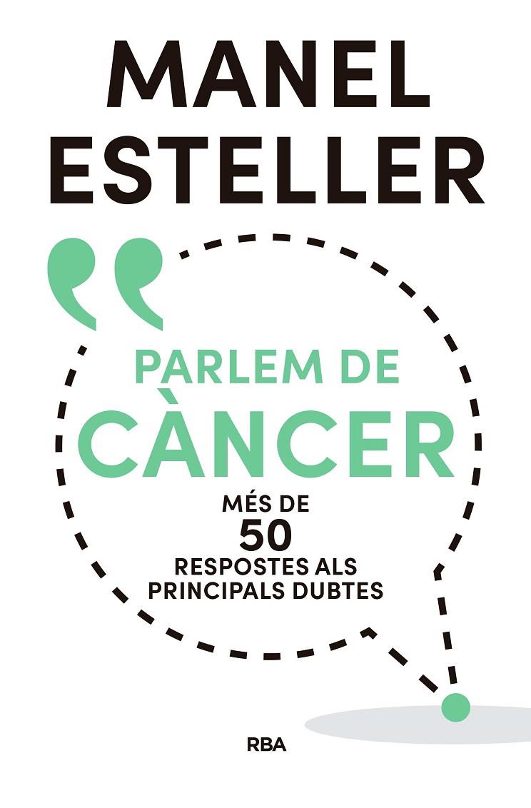 PARLEM DE CÀNCER | 9788482648392 | ESTELLER, MANEL