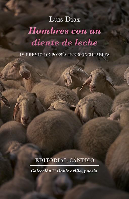 HOMBRES CON UN DIENTE DE LECHE | 9788412208733 | DIAZ GARCIA, LUIS