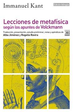 LECCIONES DE METAFÍSICA SEGÚN LOS APUNTES DE VOLCKMANN | 9788432320354 | KANT, IMMANUEL