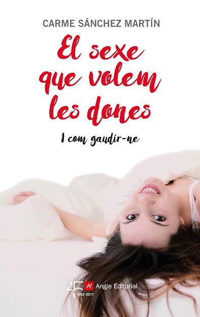 SEXE QUE VOLEM LES DONES, EL | 9788415307631 | SÁNCHEZ MARTÍN, CARME