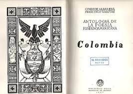 ANTOLOGIA DE LA POESIA HISPANOAMERICANA (COLOMBIA) | 9788470302145 | VARIOS AUTORES
