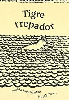 TIGRE TREPADOR | 9788496473096 | RAVISHANKAR, ANUSHKA