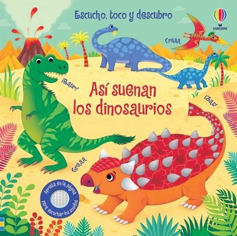 ASI SUENAN LOS DINOSAURIOS | 9781474988377 | TAPLIN, SAM