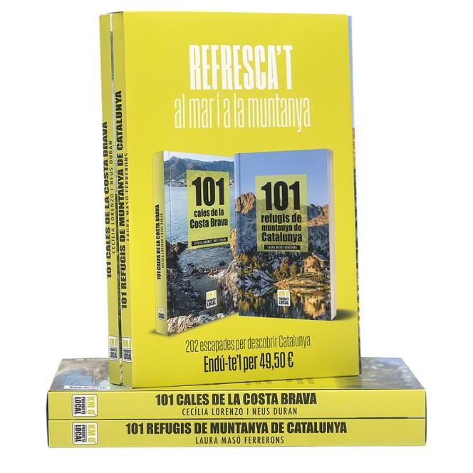 PACK REFRESCA'T (101 CALES DE LA COSTA BRAVA I 101 REFUGIS DE MUNTANYA DE CATALUNYA) | 9791387658892 | LORENZO GIBERT, CECÍLIA / MASÓ FERRERONS, LAURA / DURAN SANTACANA, NEUS