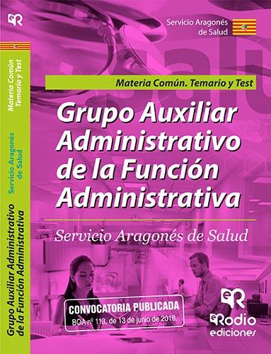 GRUPO AUXILIAR ADMINISTRATIVO DE LA FUNCIÓN ADMINISTRATIVA DEL SALUD. MATERIA COMÚN. TEMARIO Y TEST. | 9788417439651 | VARIOS AUTORES