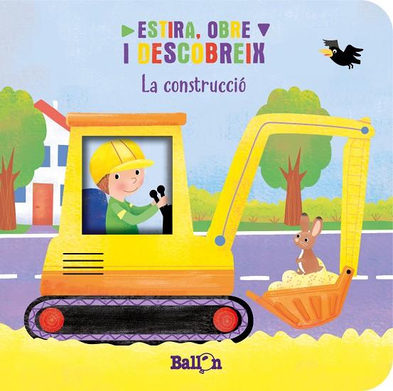 ESTIRA, OBRE I DESCOBREIX. LA CONSTRUCCIÓ | 9789403221755 | BALLON