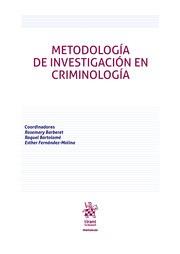 METODOLOGÍA DE INVESTIGACIÓN EN CRIMINOLOGÍA. | 9788413136202 | BARBERET HAVICAN, ROSEMARY