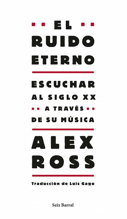 RUIDO ETERNO, EL | 9788432209130 | ROSS, ALEX