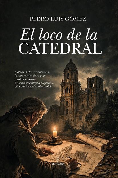 LOCO DE LA CATEDRAL, EL | 9791370203214 | GÓMEZ CARMONA, PEDRO