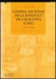 FONS DEL CONSELL NACIONAL DE LA JOVENTUT DE CATALUNYA (CNJC) [1979-1999], EL | 9788439375449 | BERNAL CERCÓS, ÀNGELS / DURAN ARMENGOL, ANNA
