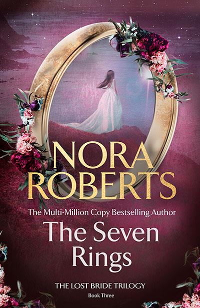 SEVEN RINGS, THE (THE LOST BRIDE TRILOGY 3) | 9780349437569 | ROBERTS, NORA