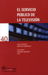 SERVICIO PÚBLICO DE LA TELEVISIÓN, EL | 9788433834492