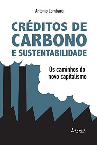 CREDITO DE CARBONO E SUSTENTABILIDADE | 9788578650100 | LOMBARDI, ANTONIO