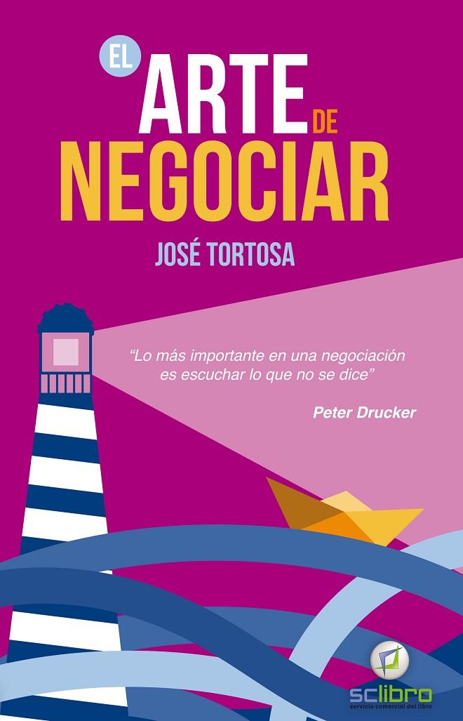 ARTE DE NEGOCIAR, EL | 9788494180163 | TORTOSA, JOSE
