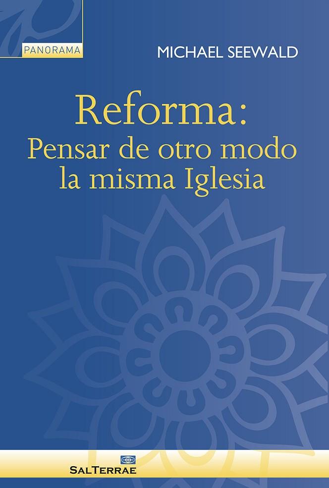 REFORMA PENSAR DE OTRO MODO LA MISMA IGLESIA | 9788429330205 | SEEWALD, MICHAEL