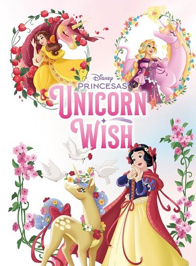 PRINCESAS. UNICORN WISH 01 | 9791387901967 | DISNEY
