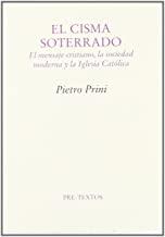 CISMA SOTERRADO, EL | 9788481915303 | PRINI, PIETRO