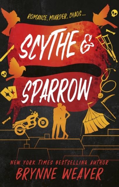 SCYTHE & SPARROW (THE RUINOUS LOVE TRILOGY 3) | 9780349441610 | WEAVER, BRYNNE