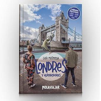 GUÍA MULTIMEDIA DE LONDRES Y ALREDEDORES | 9788409489961
