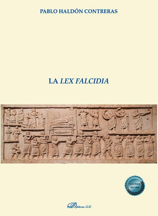 LEX FALCIDIA, LA | 9788410701755 | HALDÓN CONTRERAS, PABLO