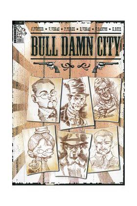 BULL DAMN CITY | 9788496706057 | SANTOS, VICTOR