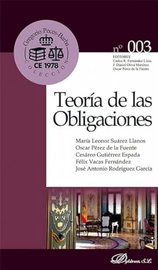 TEORÍA DE LAS  OBLIGACIONES | 9788411702300 | SUÁREZ LLANOS, MARÍA LEONOR / PÉREZ DE LA FUENTE, OSCAR / GUTIÉRREZ ESPADA, CESÁREO