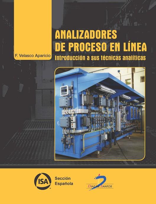 ANALIZADORES DE PROCESO EN LÍNEA | 9788499699530 | VELASCO APARICIO, FRANCISCO