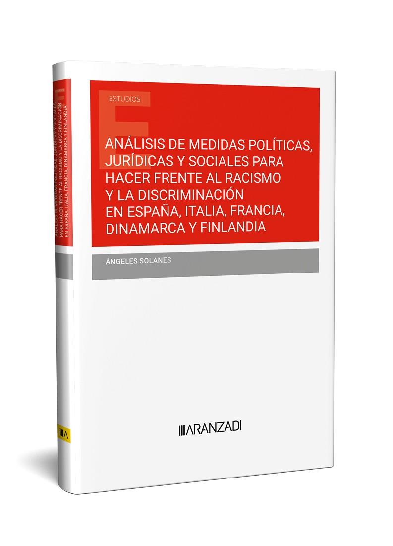 ANÁLISIS DE MEDIDAS POLÍTICAS, JURÍDICAS Y SOCIALES PARA HACER FRENTE AL RACISMO | 9788410295049 | SOLANES, ÁNGELES